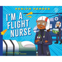 I'm a Flight Nurse - Paperback
