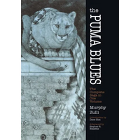The Puma Blues: The Complete Saga in One Volume - Hardcover