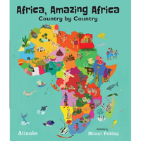 Africa, Amazing Africa: Country by Country - Hardcover