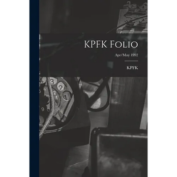 KPFK Folio; Apr/May 1992 - Paperback