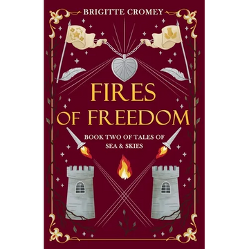 Fires of Freedom - Paperback