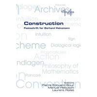 Construction. Festschrift for Gerhard Heinzmann - Paperback