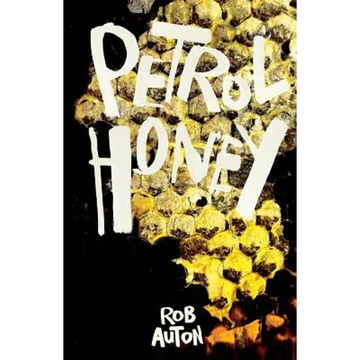 Petrol Honey - Paperback