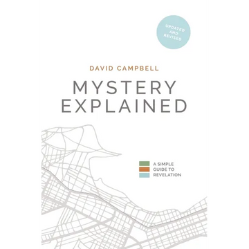 Mystery Explained: A Simple Guide to Revelation - Paperback