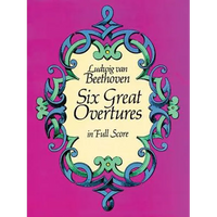 Six Great Overtures in Full Score - Paperback