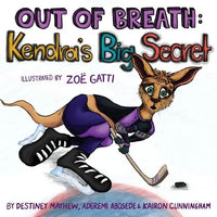Out of Breath: Kendra's Big Secret - Paperback
