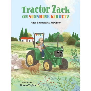 Tractor Zack on Sunshine Kibbutz - Hardcover