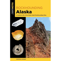 Rockhounding Alaska - Paperback