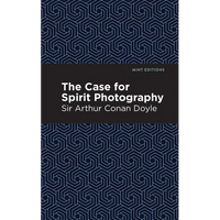 The Case for Spirit Photography - Paperback