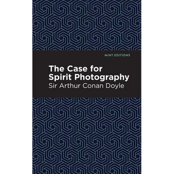 The Case for Spirit Photography - Paperback