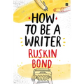 How to Be a Writer