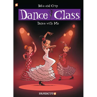 Dance Class Vol. 11: Dance with Me - Hardcover