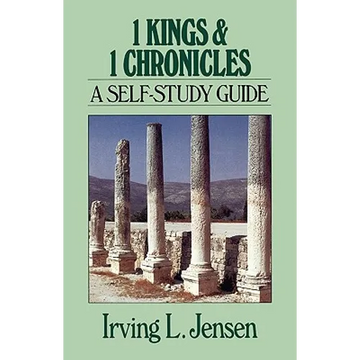 1 Kings & 1 Chronicles: A Self-Study Guide - Paperback