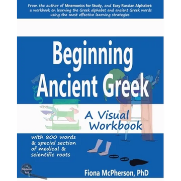 Beginning Ancient Greek: A Visual Workbook - Paperback