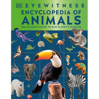 Eyewitness Encyclopedia of Animals - Hardcover