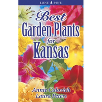 Best Garden Plants for Kansas - Paperback