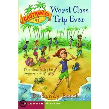 Worst Class Trip Ever - Paperback