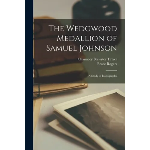 The Wedgwood Medallion of Samuel Johnson: a Study in Iconography