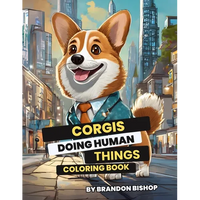 Corgis Doing Human Things Coloring Book - Paperback