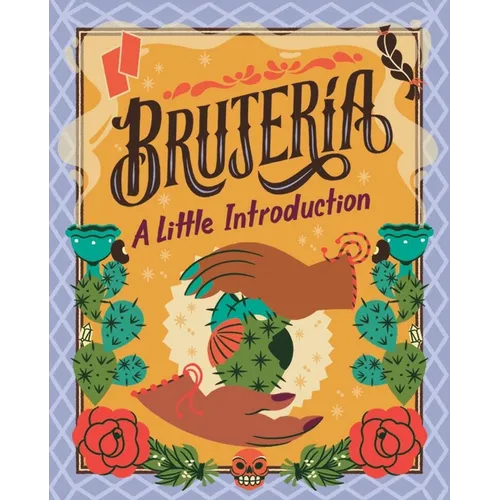 Brujería: A Little Introduction