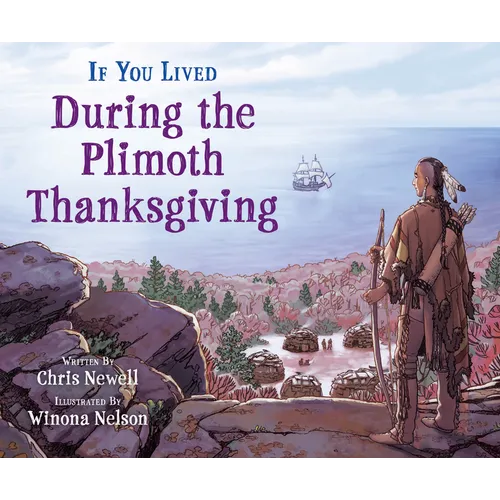 If You Lived During the Plimoth Thanksgiving
