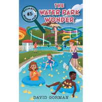 The Water Park Wonder - Paperback