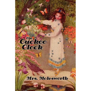 The Cuckoo Clock [Illustrated Edition] - Paperback
