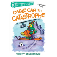Cable Car to Catastrophe: A Quix Book - Paperback