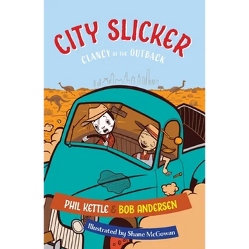 City Slicker: Clancy of the Outback - Paperback