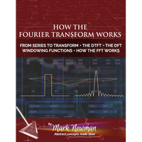 How the Fourier Transform Works - Paperback