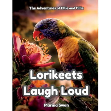 Lorikeets Laugh Loud - Paperback