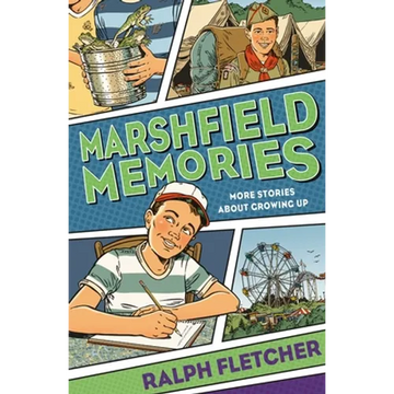 Marshfield Memories: More Stories about Growing Up - Paperback