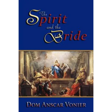 The Spirit and the Bride - Paperback