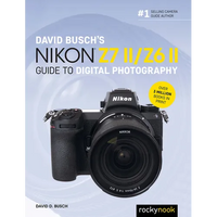 David Busch's Nikon Z7 II/Z6 II Guide to Digital Photography - Paperback