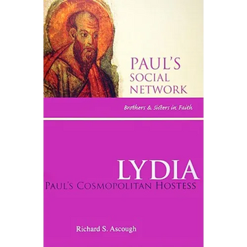Lydia: Paul's Cosmopolitan Hostess - Paperback