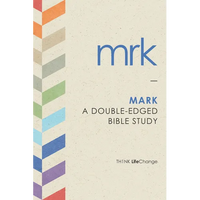 Mark: A Double-Edged Bible Study - Paperback