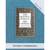 The Mother Tongue Student Workbook 1 Answer Key - Paperback