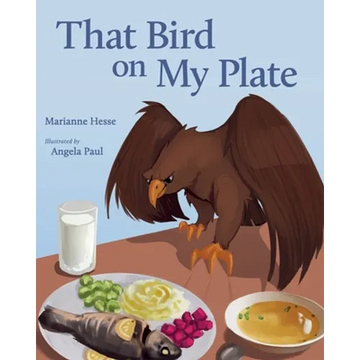 That Bird on My Plate - Paperback