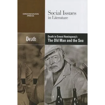 Death in Ernest Hemingway's the Old Man and the Sea - Paperback