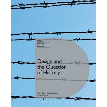 Design and the Question of History - Paperback