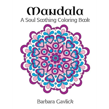 Mandala: A Soul Soothing Coloring Book - Paperback