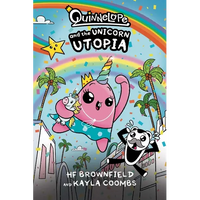 Quinnelope and the Unicorn Utopia - Paperback