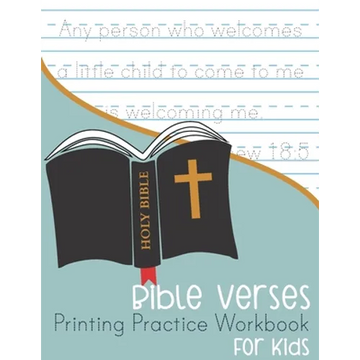 Bible Verses Printing Practice Workbook: for Kids - Paperback