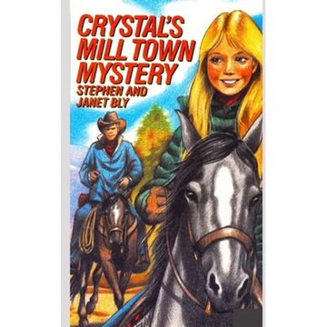 Crystal's Mill Town Mystery - Paperback