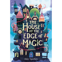 The House at the Edge of Magic - Paperback