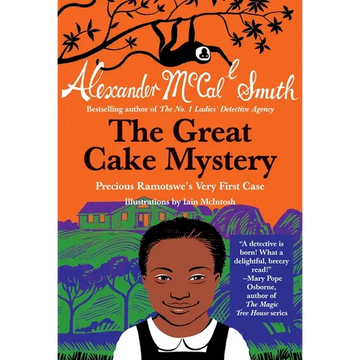 The Great Cake Mystery: Precious Ramotswe's Very First Case - Paperback