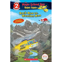 Rock Man vs. Weather Man (the Magic School Bus Rides Again: Scholastic Reader, Level 2) - Paperback