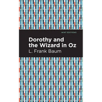 Dorothy and the Wizard in Oz - Paperback