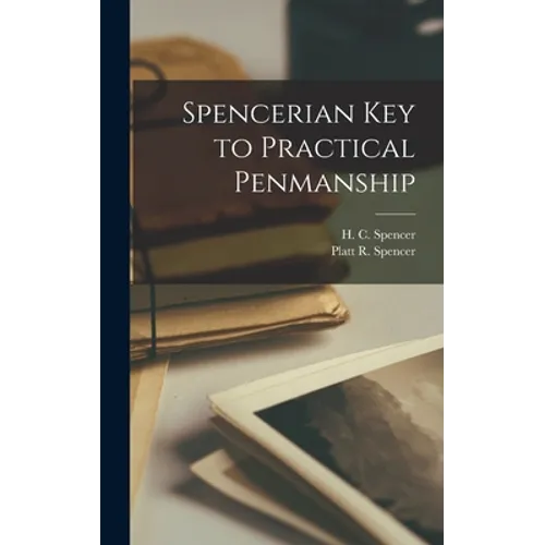 Spencerian Key to Practical Penmanship
