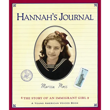 Hannah's Journal: The Story of an Immigrant Girl - Paperback